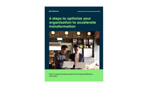 4 étapes pour optimiser votre organisation pour accélérer la transformation