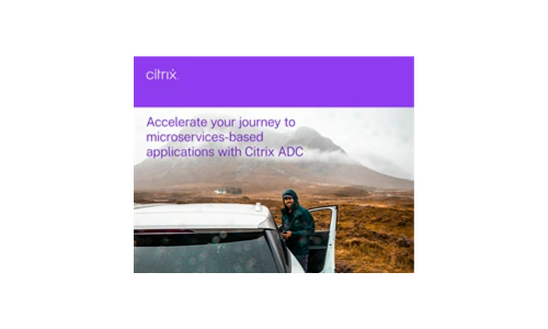 Accélérez votre voyage vers des applications basées sur les microservices avec Citrix ADC