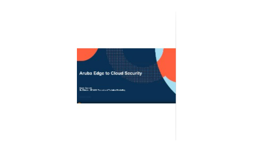 Sécurité Aruba Edge-to-Cloud