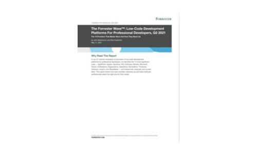 The Forrester Wave ™: Plateformes de développement à faible code pour les développeurs professionnels, Q2 2021