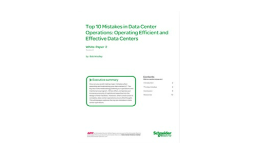 Top 10 des erreurs dans les opérations des centres de données: opération de centres de données efficaces et efficaces