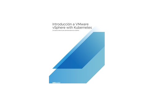 VMware vSphere avec Kubernetes 101 - une introduction pour les administrateurs vSphere