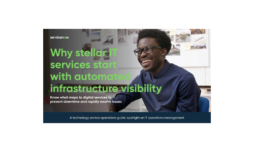 Pourquoi les services informatiques stellaires commencent avec une visibilité automatisée des infrastructures